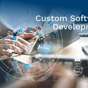 Custom Software Development